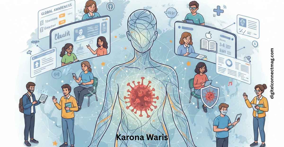 What Is Karona Waris? A Complete Guide to Understanding the Global Health Phenomenon