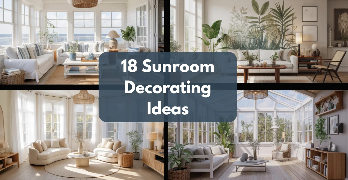 18 Sunroom Decorating Ideas
