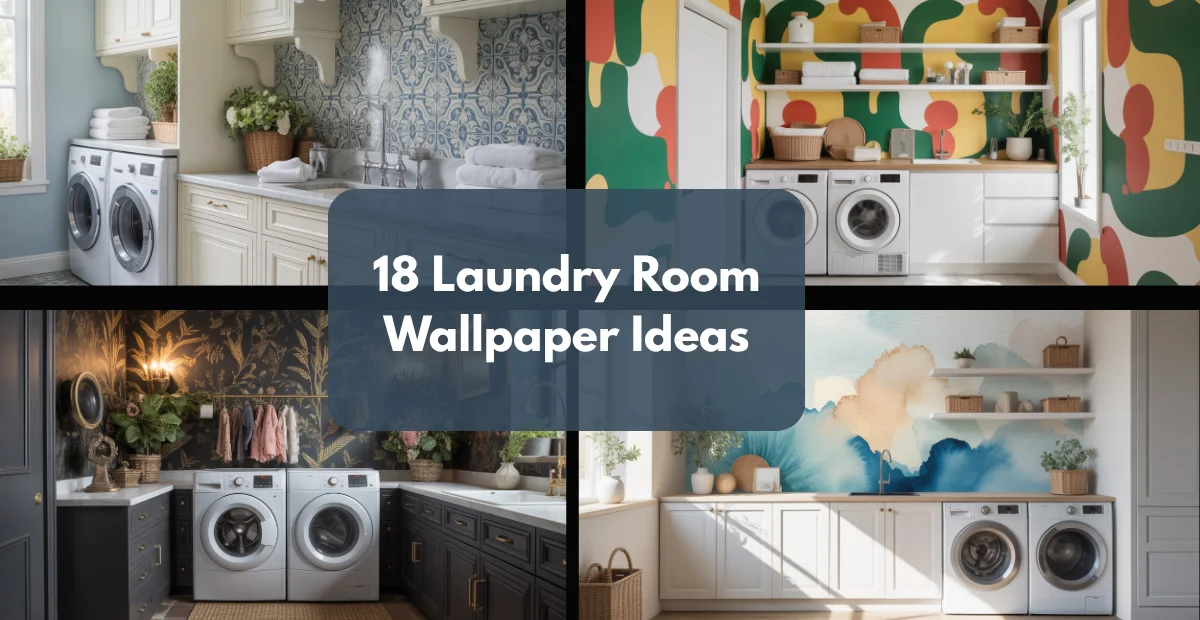 Laundry Room Wallpaper Ideas